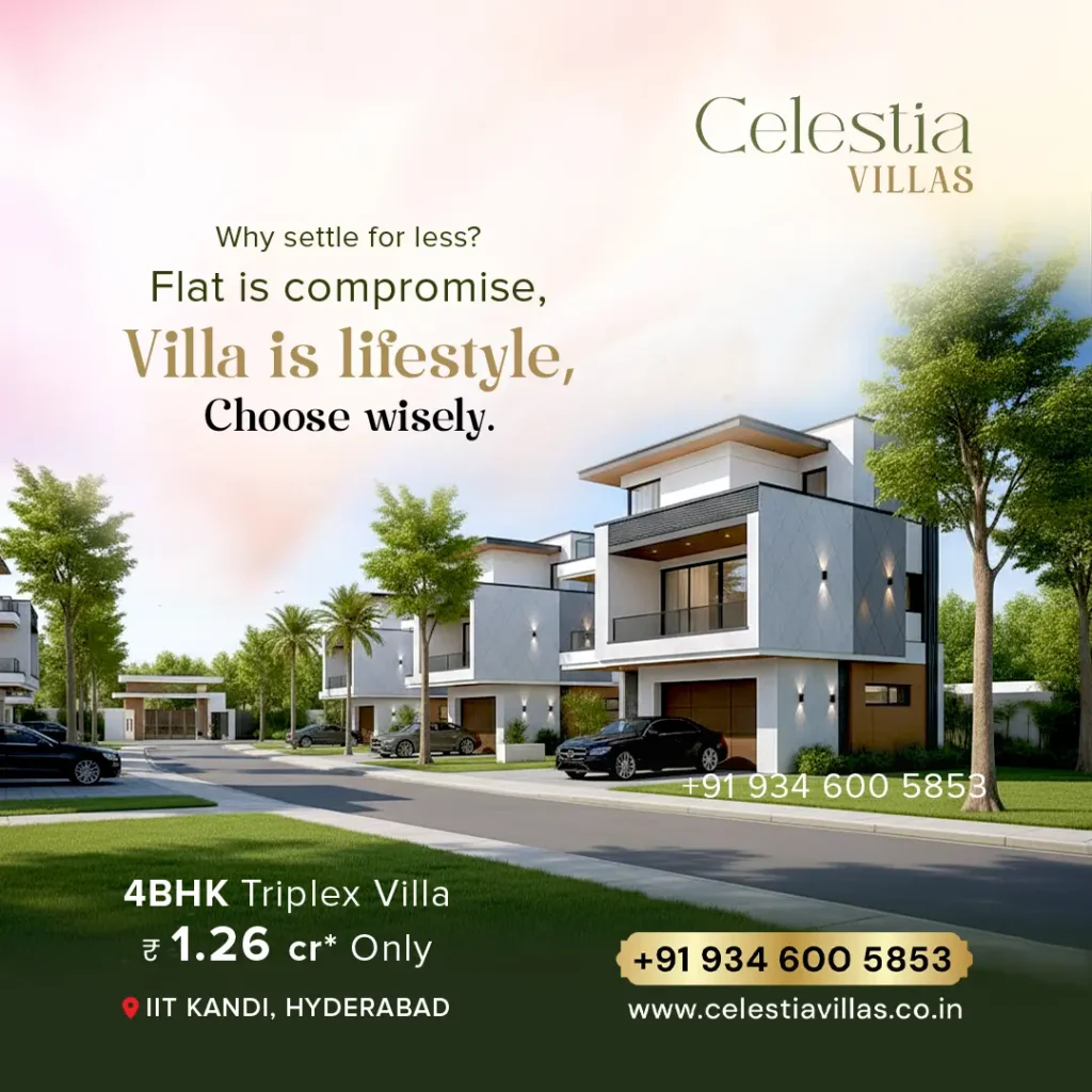 Celestia Villas Hyderabad - Best 4BHK Triplex Villas near Sangareddy